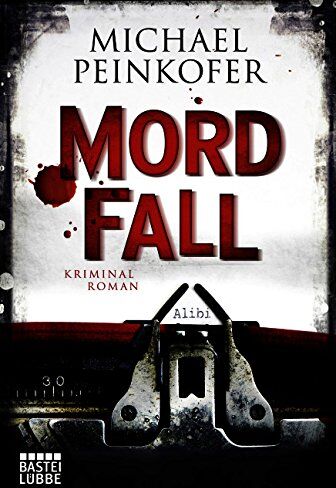 Michael Peinkofer - MordFall: Kriminalroman - Preis vom 01.10.2026 17:08:56 h