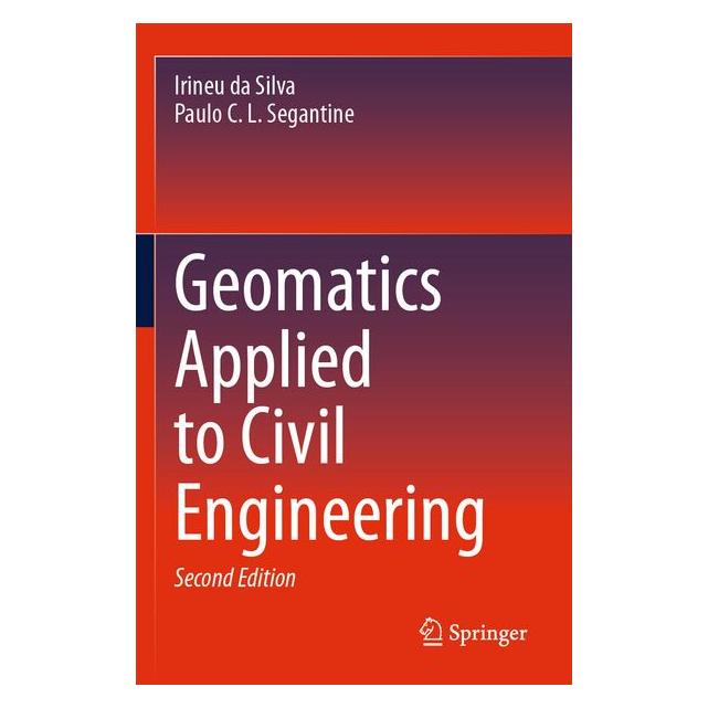 Umbreit Geomatics Applied to Civil Engineering (Englisch, Da Silva, Irineu da Silva, Irineu/Segantine, Paulo C L) (71886375)