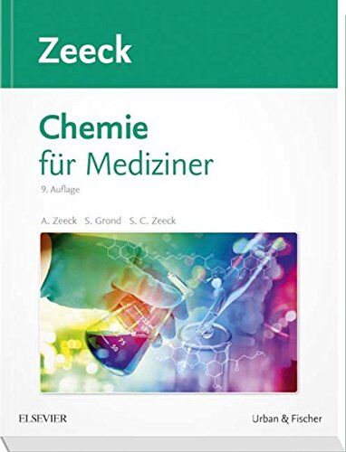 Axel Zeeck - Chemie für Mediziner - Preis vom 09.10.2026 07:28:09 h