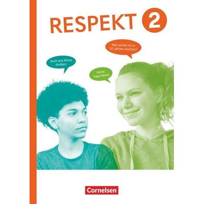 Respekt - Lehrwerk für Ethik, Werte und Normen, Praktische Philosophie und LER - Allgemeine Ausgabe ab 2024 - Band 2, Taschenbuch von Annette