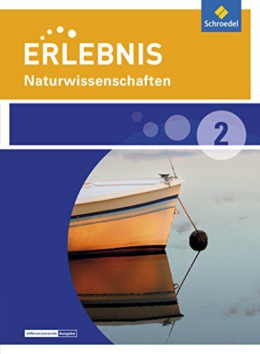 Erlebnis Naturwissenschaften - Differenzierende Ausgabe 2014 für Nordrhein-Westfalen: Schülerband 2 Naturwissenschaften - Preis vom 30.09.2026 22:30:23 h