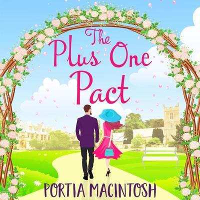 The Plus One Pact - Portia MacIntosh, Audio, 9781838890858