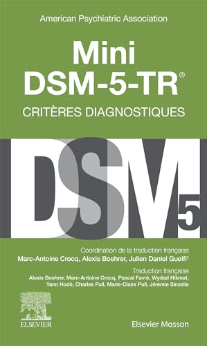 American Psychiatric Association - Mini DSM-5-TR, critères diagnostiques - Preis vom 17.10.2026 19:25:27 h
