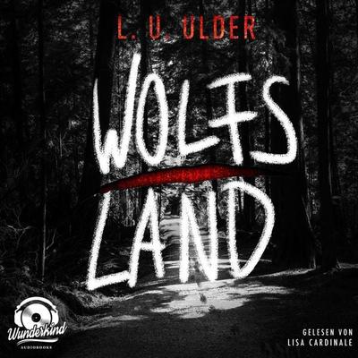 Wolfs Land - L. U. Ulder, Audio, 9783985710607