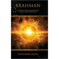 Brahman, Sachbücher von Alexander Jacob