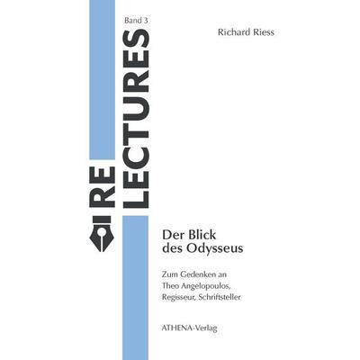 Der Blick des Odysseus, Geheftet von Richard Riess, Athena, 978-3-7455-1222-9
