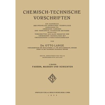 Chemisch-Technische Vorschriften, Taschenbuch von Otto Lange, Springer Berlin, 978-3-662-31454-8