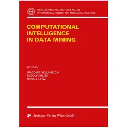 Computational Intelligence in Data Mining, Fachbücher von Giacomo Della Riccia, Rudolf Kruse, Hans-J. Lenz