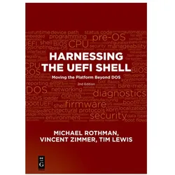 Harnessing the UEFI Shell, Fachbücher von Vincent Zimmer, Tim Lewis, Michael Rothman
