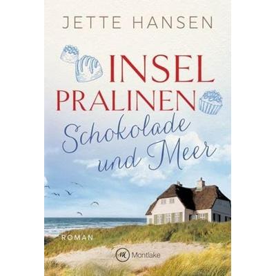 Inselpralinen, Taschenbuch von Jette Hansen, Montlake Romance, 978-2-496-71542-2
