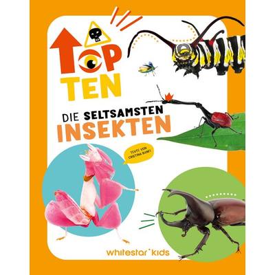 Top Ten die seltsamsten Insekten, Gebundene Ausgabe von , Edizioni White Star SrL