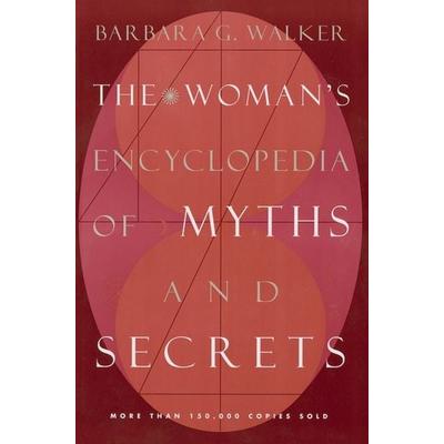 The Woman's Encyclopedia of Myths and Secrets, Taschenbuch von Barbara G. Walker, GB, 978-0-06-250925-3