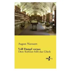 Voll Dampf voraus, Belletristik von August Niemann