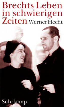Werner Hecht - Brechts Leben in schwierigen Zeiten: Geschichten - Preis vom 09.10.2026 07:28:09 h