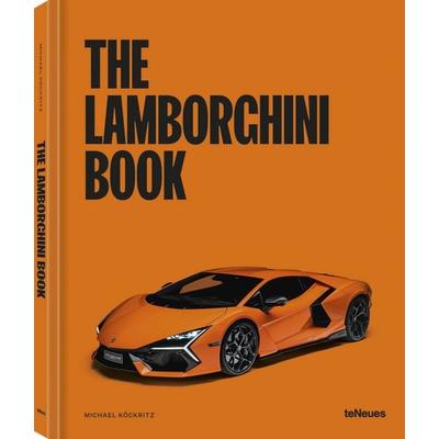 The Lamborghini Book, Gebundene Ausgabe von Michael Köckritz, TeNeues Verlag ein Imprint des Gestalten Verlags, 978-3-96171-511-4