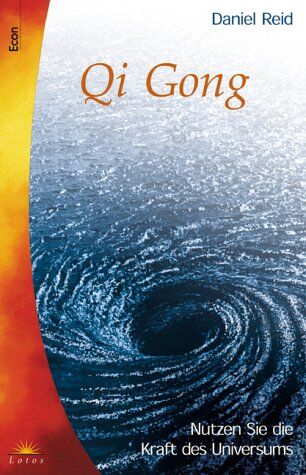Reid, Daniel P. - Chi- Gung ( Qi Gong). Nutzen Sie die Kraft des Universums. - Preis vom 09.10.2026 07:28:09 h