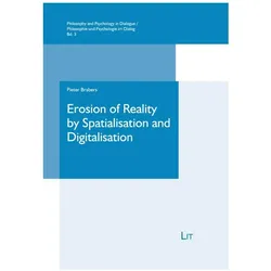 Erosion of Reality by Spatialisation and Digitalisation, Sachbücher