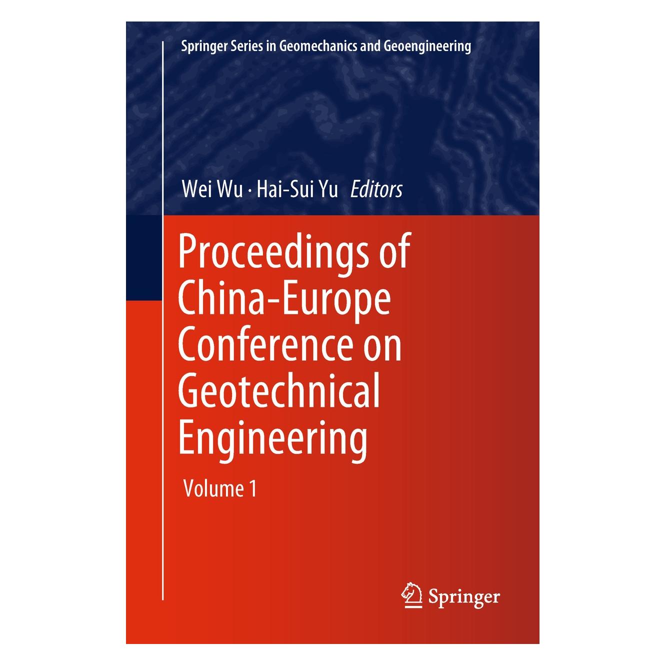 Springer Proceedings of China-Europe Conference (Englisch, Hardcover, Hai-Sui Yu, Wei Wu) (9783319971117)
