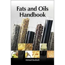 Fats and Oils Handbook (Nahrungsfette und OEle), Fachbücher von Michael Bockisch
