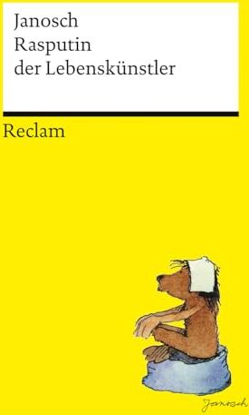 Janosch - Rasputin der Lebenskünstler Mit einer kleinen Bärenenzyklopädie von David Wagner: Humorvolle Geschichten von Janosch Bär Rasputin auf der Suche nach sich selbst Reclams Universal-Bibliothek - Preis vom 19.10.2026 19:33:35 h