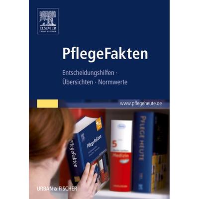PflegeFakten, Taschenbuch von Dagmar Wiederhold, Urban & Fischer in Elsevier, 978-3-437-31905-1