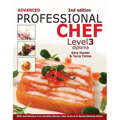Advanced Professional Chef Level 3 Diploma, Taschenbuch von Gary Hunter,Terry Tinton, Cengage Learning, 978-1-4080-6421-4