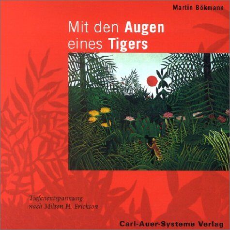 Martin Bökmann - Mit den Augen eines Tigers. CD: Tiefenentspannung. Der Weg des Sauerstoffs / Mit den Augen eines Tigers - Preis vom 09.10.2026 07:28:09 h