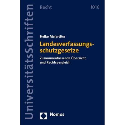 Landesverfassungsschutzgesetze, Taschenbuch von Heiko Meiertöns, Nomos, 978-3-7560-0636-6