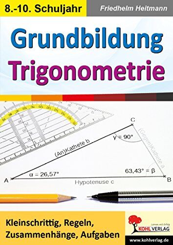 Friedhelm Heitmann - Grundbildung Trigonometrie: Kleinschrittig, Regeln, Zusammenhänge, Aufgaben - Preis vom 13.10.2026 19:28:25 h