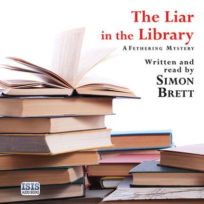 The Liar in the Library - Simon Brett, Audio, 9781445071121