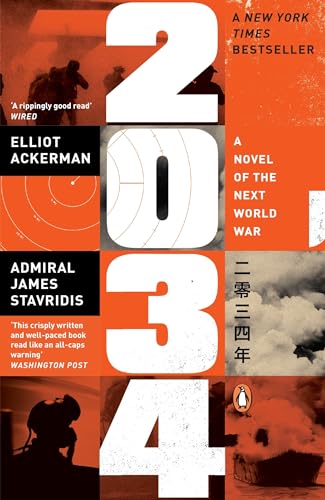 Elliot Ackerman - 2034: A Novel of the Next World War - Preis vom 15.10.2026 23:06:25 h