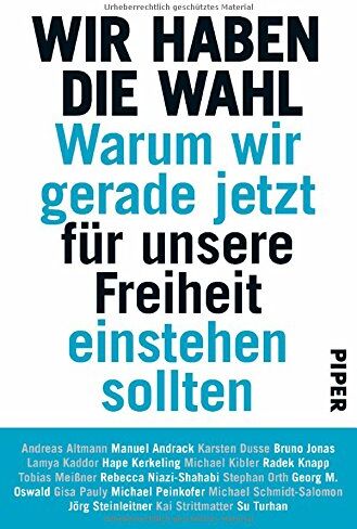 Jörg Steinleitner - Wir haben die Wahl: Warum wir gerade jetzt für unsere Freiheit einstehen sollten - Preis vom 09.10.2026 07:28:09 h