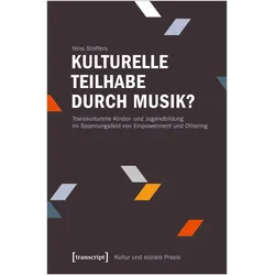 Kulturelle Teilhabe durch Musik?, Fachbücher von Nina Stoffers