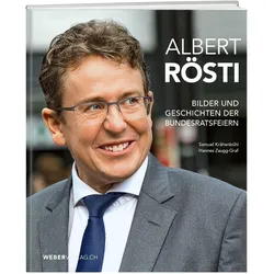 Albert Rösti, Sachbücher von Samuel Krähenbühl, Hannes Zaugg-Graf