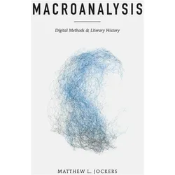 Macroanalysis, Fachbücher von Matthew L. Jockers