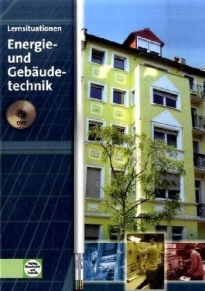 Schmidt, Wolfgang E. - Lernsituationen Energie und Gebäudetechnik für Elektroniker und Elektroinstallateure - Preis vom 30.09.2026 09:01:18 h