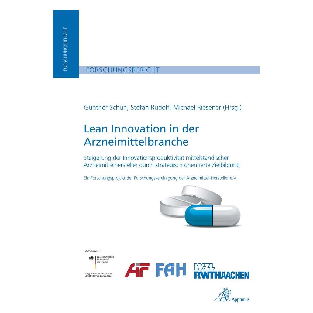 Apprimus Lean Innovation in der Arzneimittelbranche (Deutsch, Softcover, Günther Schuh, Michael Riesener, Stefan Rudolf) (55559392)