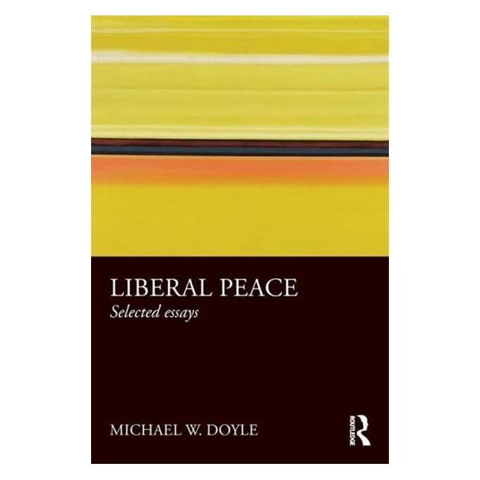 Taylor & Francis Liberal Peace (Englisch, Michael W. Doyle) (42587353)