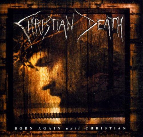 Christian Death - Born Again Anti Christian - Preis vom 13.10.2026 11:25:28 h