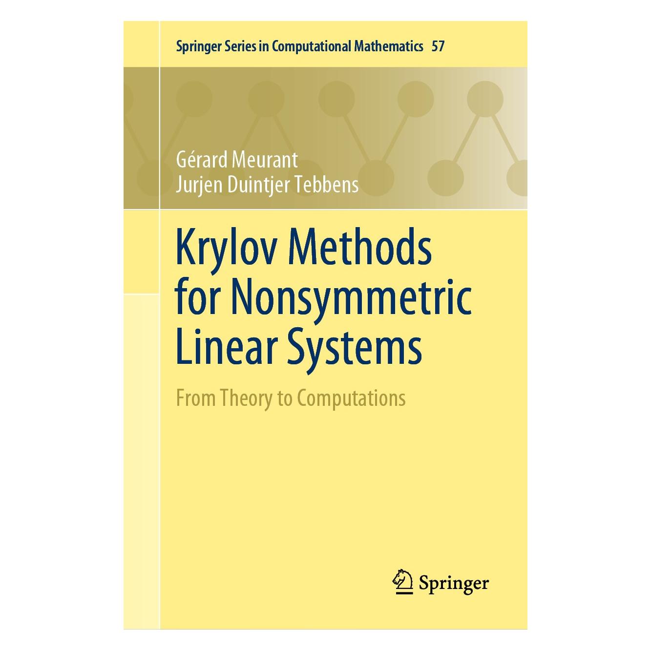 Springer Meurant:Krylov Methods for Nonsymmetric (Englisch, Hardcover, Gérard Meurant, Jurjen Duintjer Tebbens) (9783030552503)