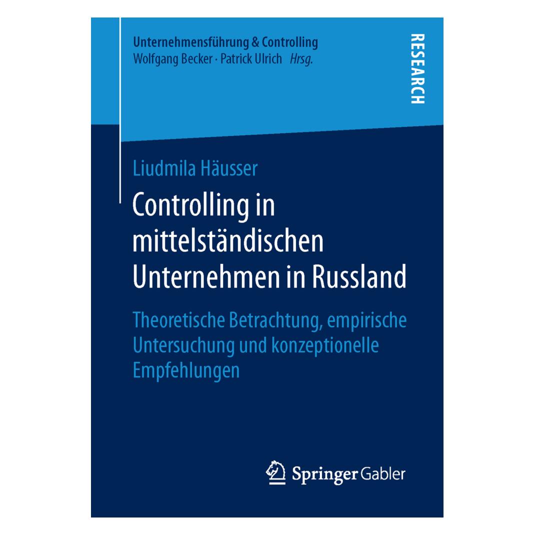 Springer Controlling in mittelständischen Unternehmen in Russland (Deutsch, Softcover, Liudmila Häusser) (35150508)
