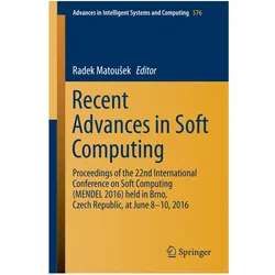 Recent Advances in Soft Computing, Fachbücher von Radek Matoušek