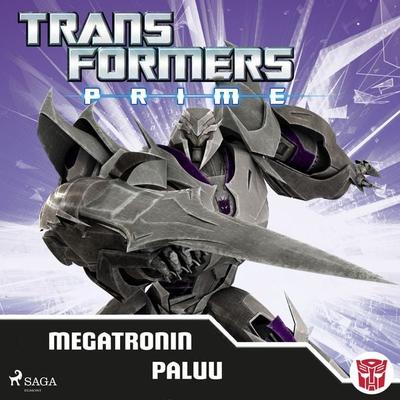 Transformers - Prime - Megatronin paluu - Transformers, Audio, 9788726519600