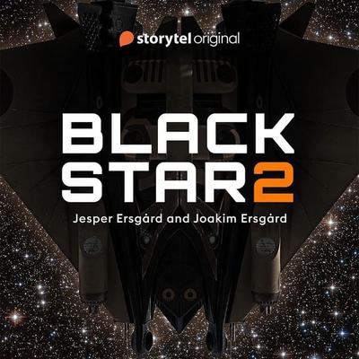 Black Star - Book 2 - Joakim Ersgård,Jesper Ersgård, Audio, 9789180245142