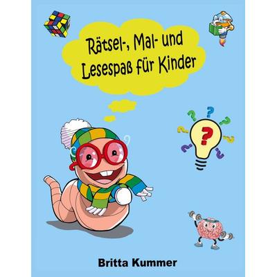 Rätsel-, Mal- und Lesespaß für Kinder, Taschenbuch von Britta Kummer, BoD – Books on Demand, 978-3-7597-4294-0