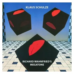 Indigo Press, Schallplatten, Richard Wahnfried/'s Megatone (Klaus Schulze)