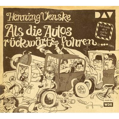 Als die Autos rückwärts fuhren … - Henning Venske, CD, 9783742411976