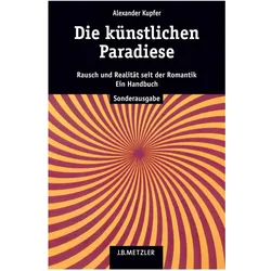 Die künstlichen Paradiese, Fachbücher von Alexander Kupfer