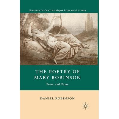 The Poetry of Mary Robinson, Taschenbuch von D. Robinson, Palgrave Macmillan US, 978-1-349-28642-3
