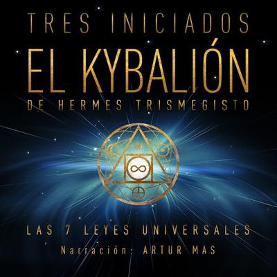 El Kybalión - Hermes Trismegisto, Audio, 4061707068171
